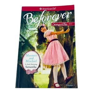 American Girl Manners and Mischief BOOK A Samantha Classic Vol. 1 2014 Paperback